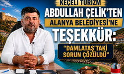 Damlataş'ta Ulaşım Çilesi Bitti: Abdullah Çelik'ten Alanya Belediyesi'ne Teşekkür
