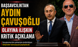 Sıcak Gelişme: Başsavcılıktan Aydın Çavuşoğlu Olayına İlişkin Kritik Açıklama