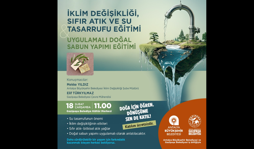 Gazipaşa’da İklim, Su Tasarrufu Ve Sıfır Atık Konuları Masaya Yatırılıyor