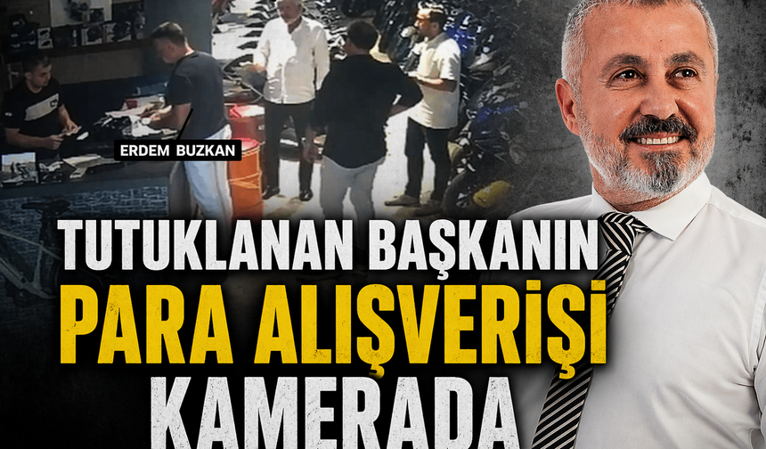 Tutuklanan Manavgat Eski Belediye Başkanı Şükrü Sözen'in Para Alışverişi Kamerada