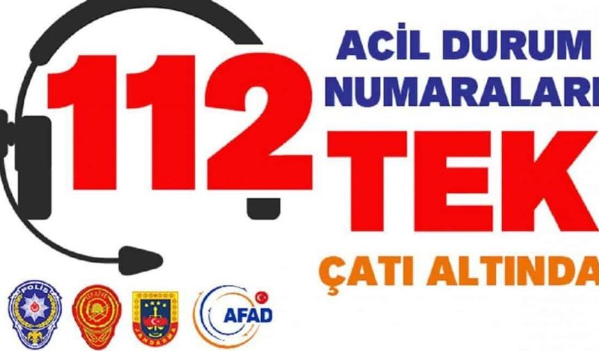 112 Acil Çarı Merkezi Tüm Acil Durumlar İçin Tek Numara Olarak Hizmet Veriyor